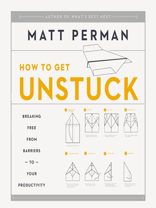 Title details for How to Get Unstuck by Matt Perman - Available